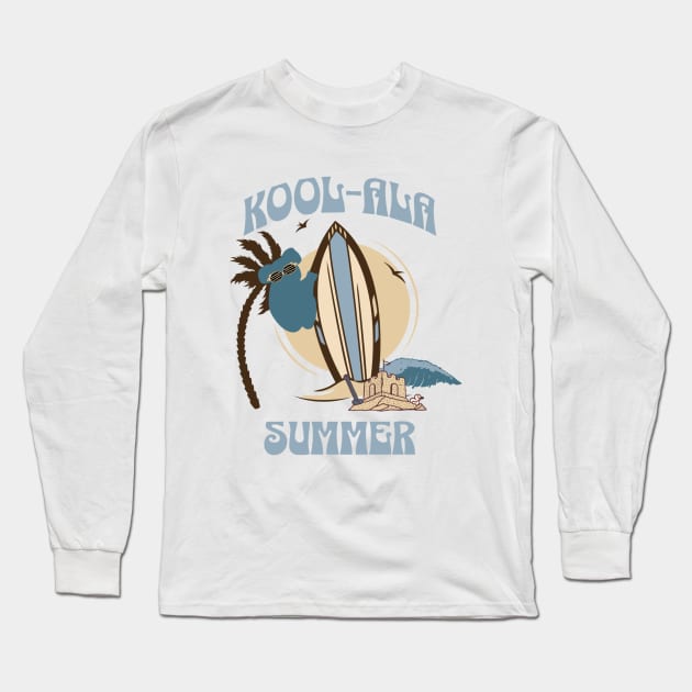 Kool-ala Summer Long Sleeve T-Shirt by SNK Kreatures